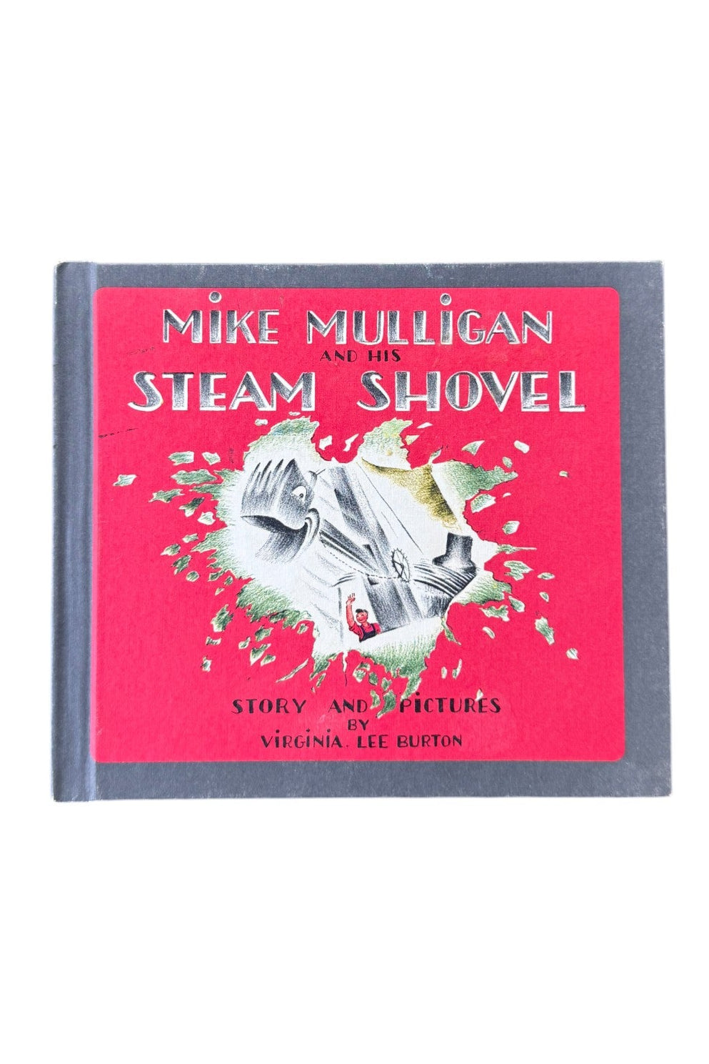 1967 Mike Mulligan and His Steam Shovel